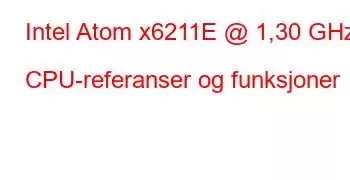 Intel Atom x6211E @ 1,30 GHz CPU-referanser og funksjoner