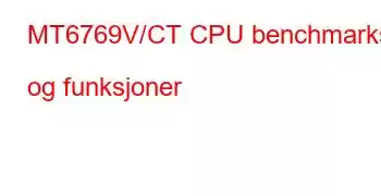 MT6769V/CT CPU benchmarks og funksjoner