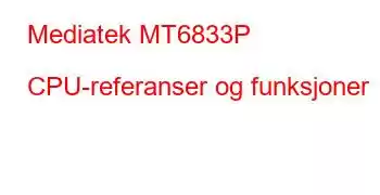 Mediatek MT6833P CPU-referanser og funksjoner