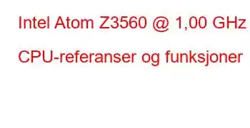 Intel Atom Z3560 @ 1,00 GHz CPU-referanser og funksjoner