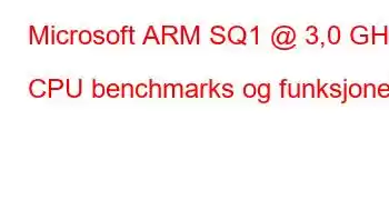 Microsoft ARM SQ1 @ 3,0 GHz CPU benchmarks og funksjoner