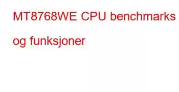 MT8768WE CPU benchmarks og funksjoner